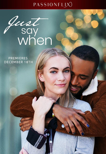 Just Say When (Just Say When)