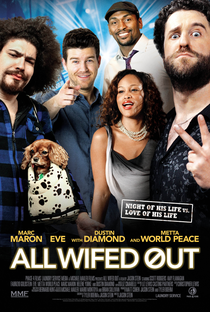 All Wifed Out - Poster / Capa / Cartaz - Oficial 1