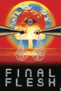 Final Flesh - Poster / Capa / Cartaz - Oficial 1