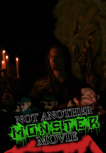Not Another Monster Movie (Not Another Monster Movie)