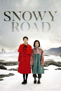 Snowy Road - Poster / Capa / Cartaz - Oficial 4