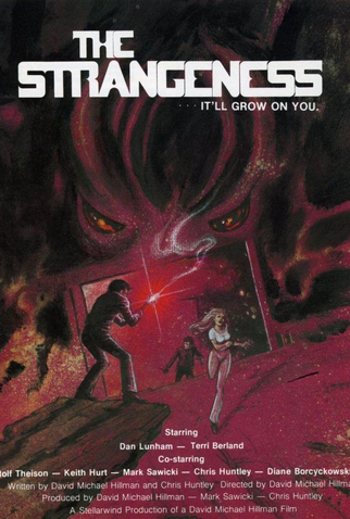 Poster 2 de Filme The Strangeness (1985)