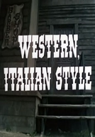 Western, Italian Style (Western, Italian Style)