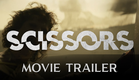 Scissors (2025) | Movie Trailer | Cuts Where the Sun Don’t Shine