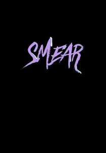 Smear (Smear)