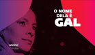 O NOME DELA É GAL | Entrevista com a diretora