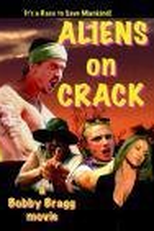 Aliens on Crack (Aliens on Crack)
