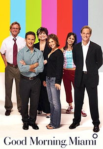 Bom Dia, Miami (1ª Temporada) (Good Morning, Miami (Season 1))