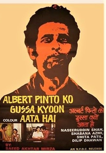 Why Should Albert Pinto Be Angry? (Albert Pinto Ko Gussa Kyon Ata Hai)