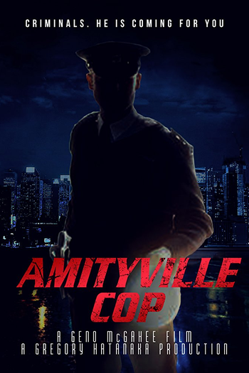  de Filme Amityville Cop (2021)