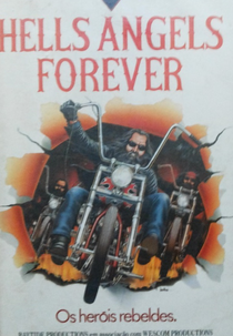 Os Heróis Rebeldes (Hells Angels Forever)