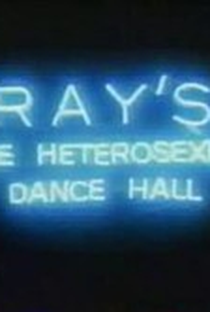 Ray's male heterosexual dance hall - Poster / Capa / Cartaz - Oficial 1