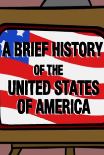 Uma Breve História dos Estados Unidos - Poster / Capa / Cartaz - Oficial 1