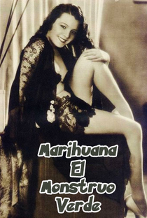 Marihuana (El monstruo verde) - Poster / Capa / Cartaz - Oficial 1