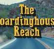 The Boardinghouse Reach