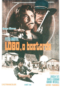 Lobo, O Bastardo (Il Suo Nome era Pot)