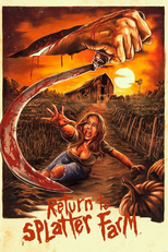 Return to Splatter Farm (Return to Splatter Farm)