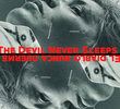 The Devil Never Sleeps