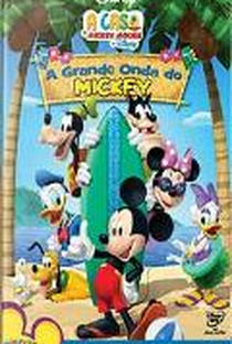 A Casa do Mickey Mouse: A Grande Onda do Mickey - Poster / Capa / Cartaz - Oficial 1