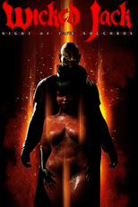 Wicked Jack: Night of the Succubus (Wicked Jack: Night of the Succubus)