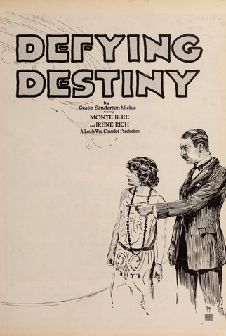 Poster 1 de Filme Defying Destiny (1923)