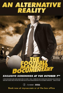 An Alternative Reality: The Football Manager Documentary - Poster / Capa / Cartaz - Oficial 1