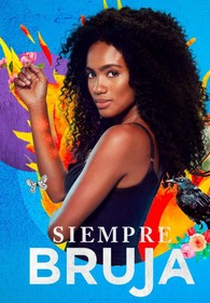 Sempre Bruxa (2ª Temporada) (Siempre Bruja)