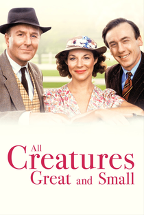 All Creatures Great and Small - Poster / Capa / Cartaz - Oficial 1