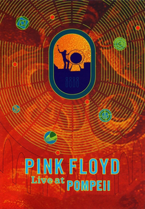 Pink Floyd: Live at Pompeii (Pink Floyd: Live at Pompeii)