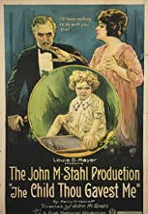 The Child Thou Gavest Me (The Child Thou Gavest Me)