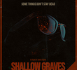 Shallow Graves