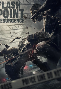 Flash Point: Resurgence (Flash Point: Resurgence)