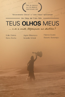 Teus Olhos Meus - Poster / Capa / Cartaz - Oficial 1