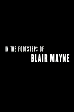 In the Footsteps of Blair Mayne (In the Footsteps of Blair Mayne)