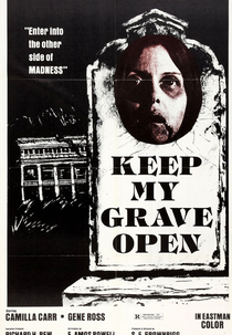 Deixe Minha Sepultura Aberta (Keep My Grave Open)