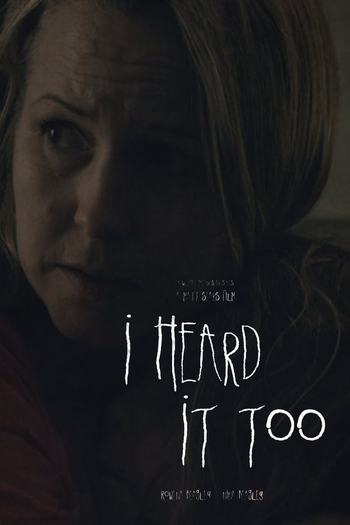 Poster de Curta I Heard It Too (2014)