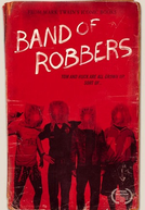 Band of Robbers (Band of Robbers)