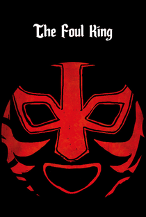 The Foul King - Poster / Capa / Cartaz - Oficial 8