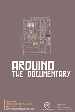 Arduino, O Documentário (Arduino the Documentary)