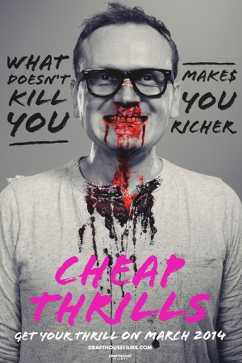  de Filme Cheap Thrills (2013)