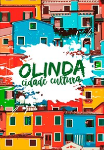 Olinda Cidade Cultura (Olinda Cidade Cultura)