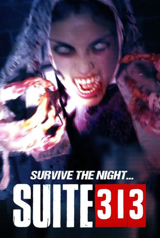 Poster 2 de Filme Suite 313 (2017)