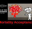 "MORTALITY ACCEPTANCE"