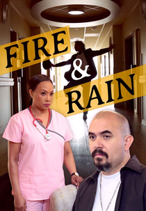 Fire and Rain (Fire and Rain)