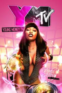 Young Money TV - Nicki Minaj Edition - Poster / Capa / Cartaz - Oficial 1