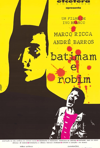 Poster 1 de Curta Batimam e Robim (1997)