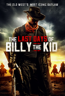 Os Últimos Dias de Billy The Kid - Poster / Capa / Cartaz - Oficial 1