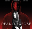 Deadly Expose
