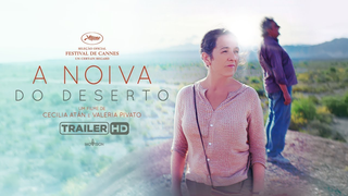 Trailer: A Noiva do Deserto - Trailer HD legendado