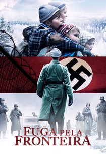 Fuga pela Fronteira (Flukten over grensen)
